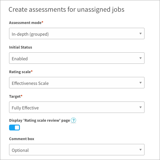 Creating assessments for unassigned jobs
